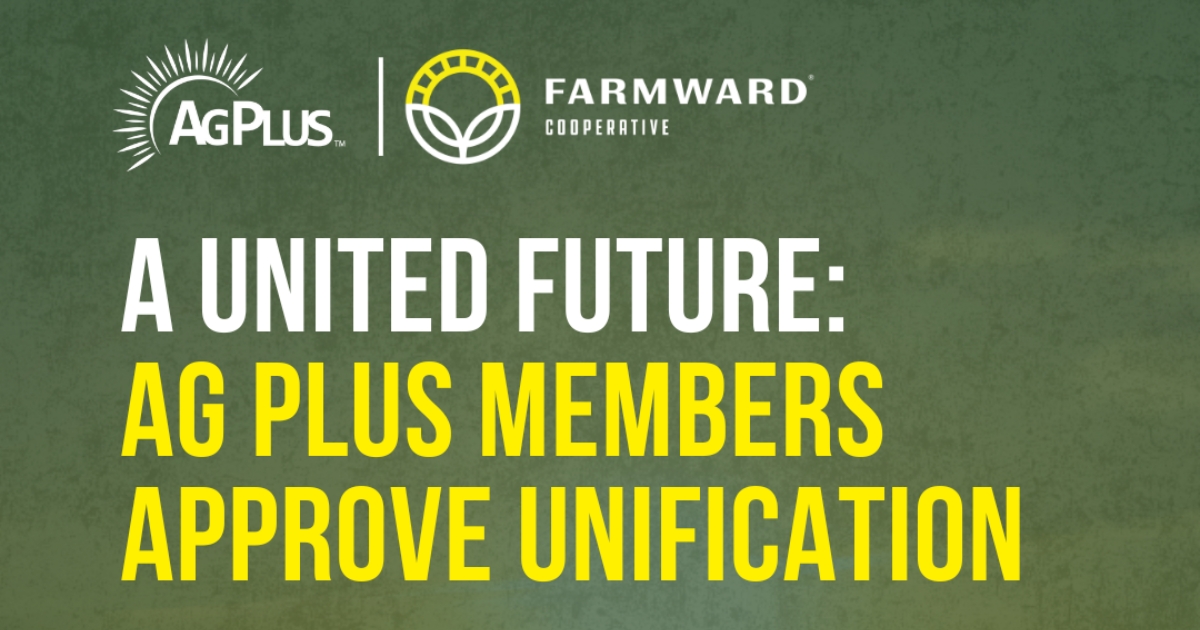 Farmward Cooperative and Ag Plus Cooperative Announce Official Unification